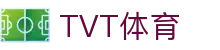 TVT体育·(TVTSPORTS)